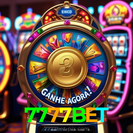 7777BET：As melhores slots do mercado estão esperando por você! Jogue agora!