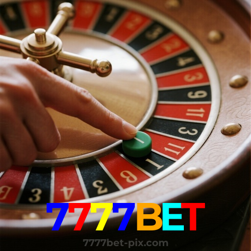 7777BET：A roleta digital é sua chance de ganhar! Aposte e vença!