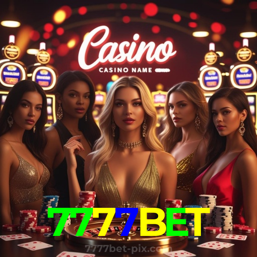 7777BET：Onde sua sorte brilha: poker, roleta e apostas em futebol!