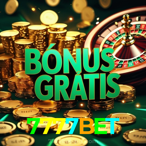 7777BET：Onde sua sorte brilha com apostas no futebol e grandes prêmios em roleta!