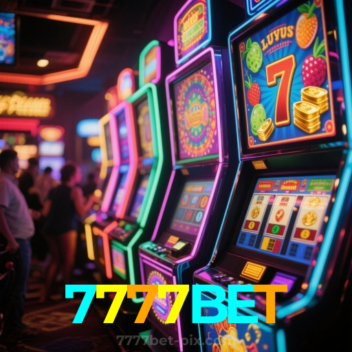 7777BET：Jogue nas melhores slots e vença o jackpot agora mesmo!