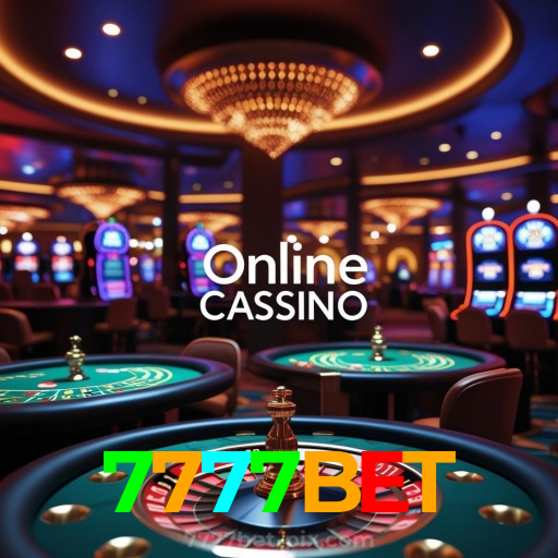 7777BET：Onde o futebol e o cassino online se encontram para diversão sem fim!