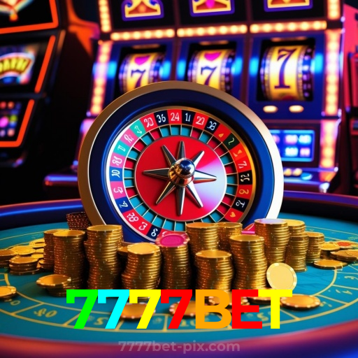 7777BET：Entre no cassino e comece a ganhar agora mesmo!