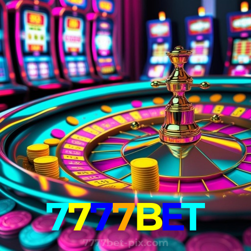 7777BET:As melhores slots para você! Aposte e ganhe agora!