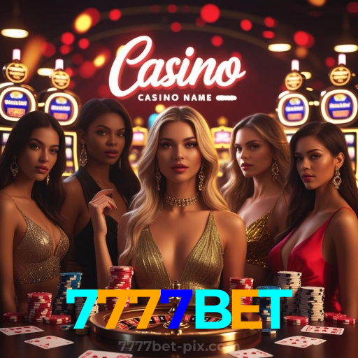 7777BET：Divirta-se com blackjack, poker e apostas ao vivo em futebol no cassino online!