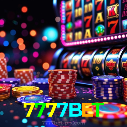 7777BET:A experiência de futebol ao vivo e cassino online mais emocionante espera por você!